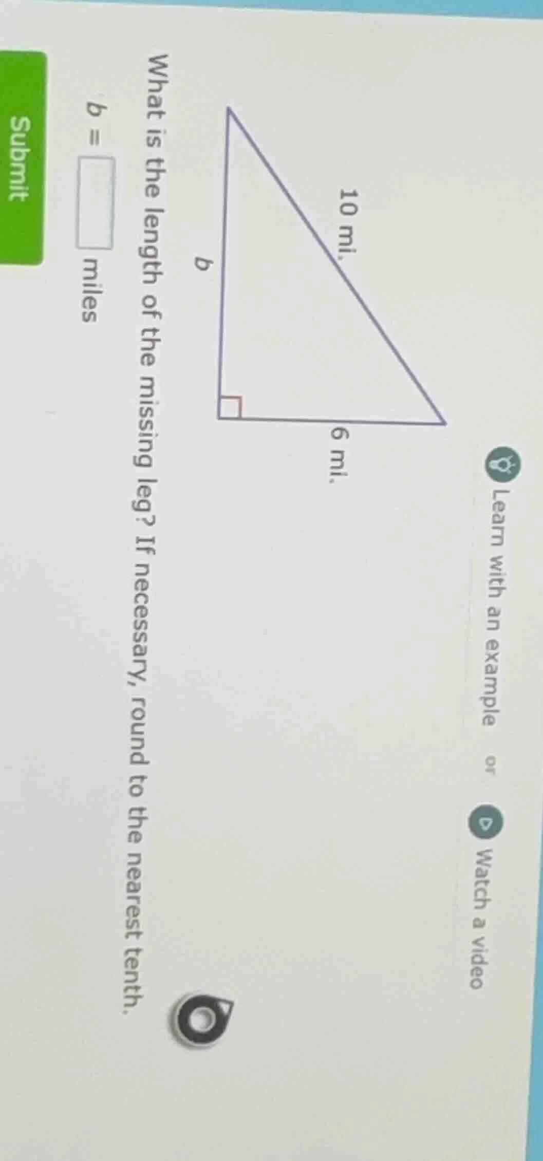 what is the length of the missing leg? if necessary, round to the neare…