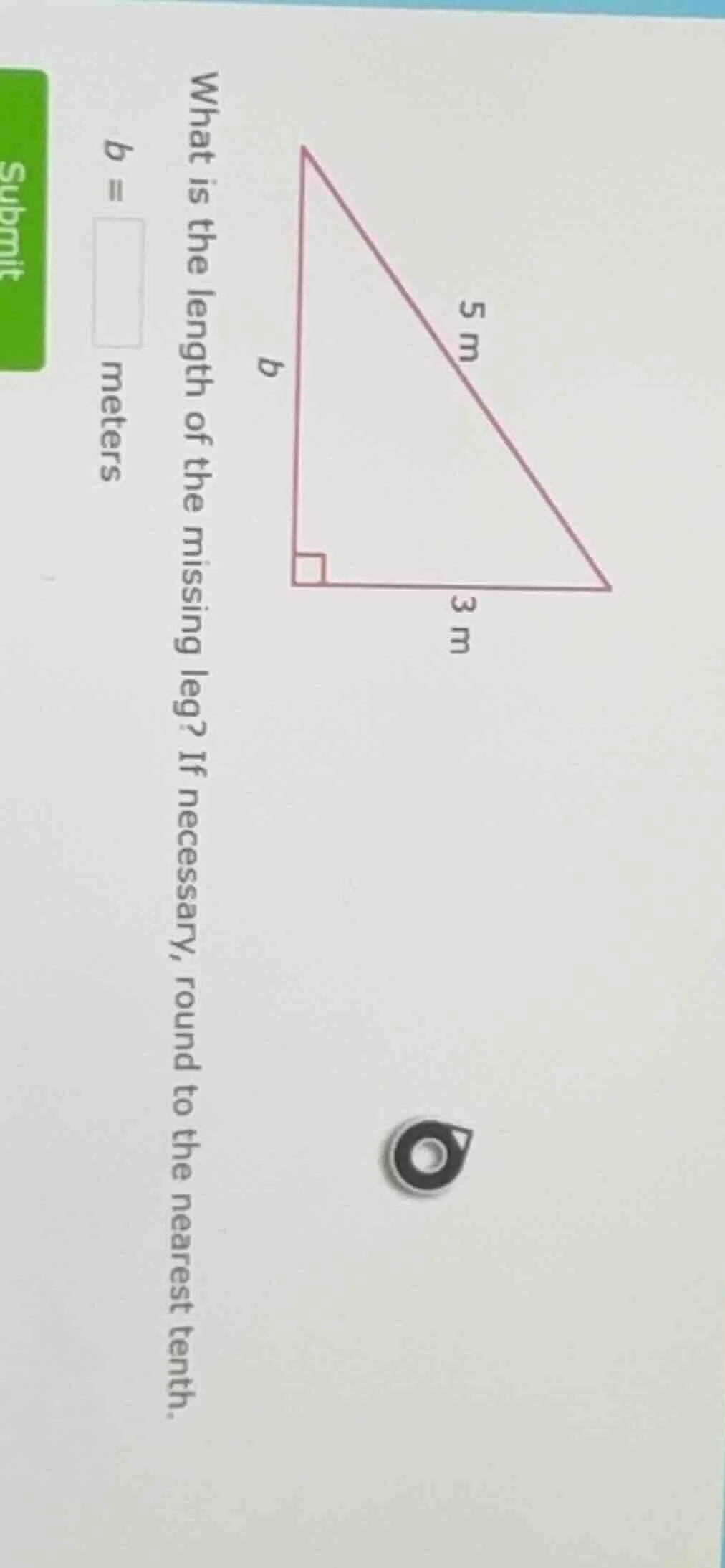 what is the length of the missing leg? if necessary, round to the neare…