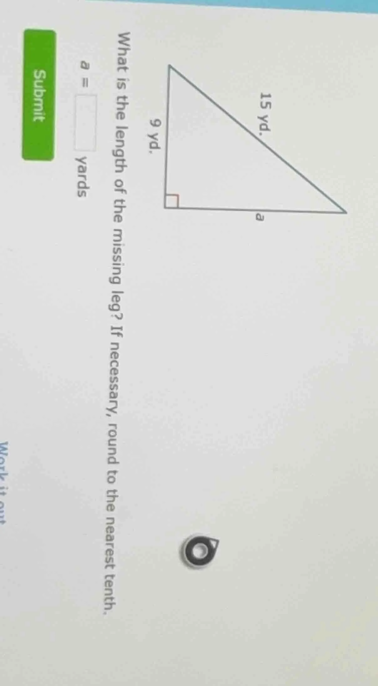 what is the length of the missing leg? if necessary, round to the neare…