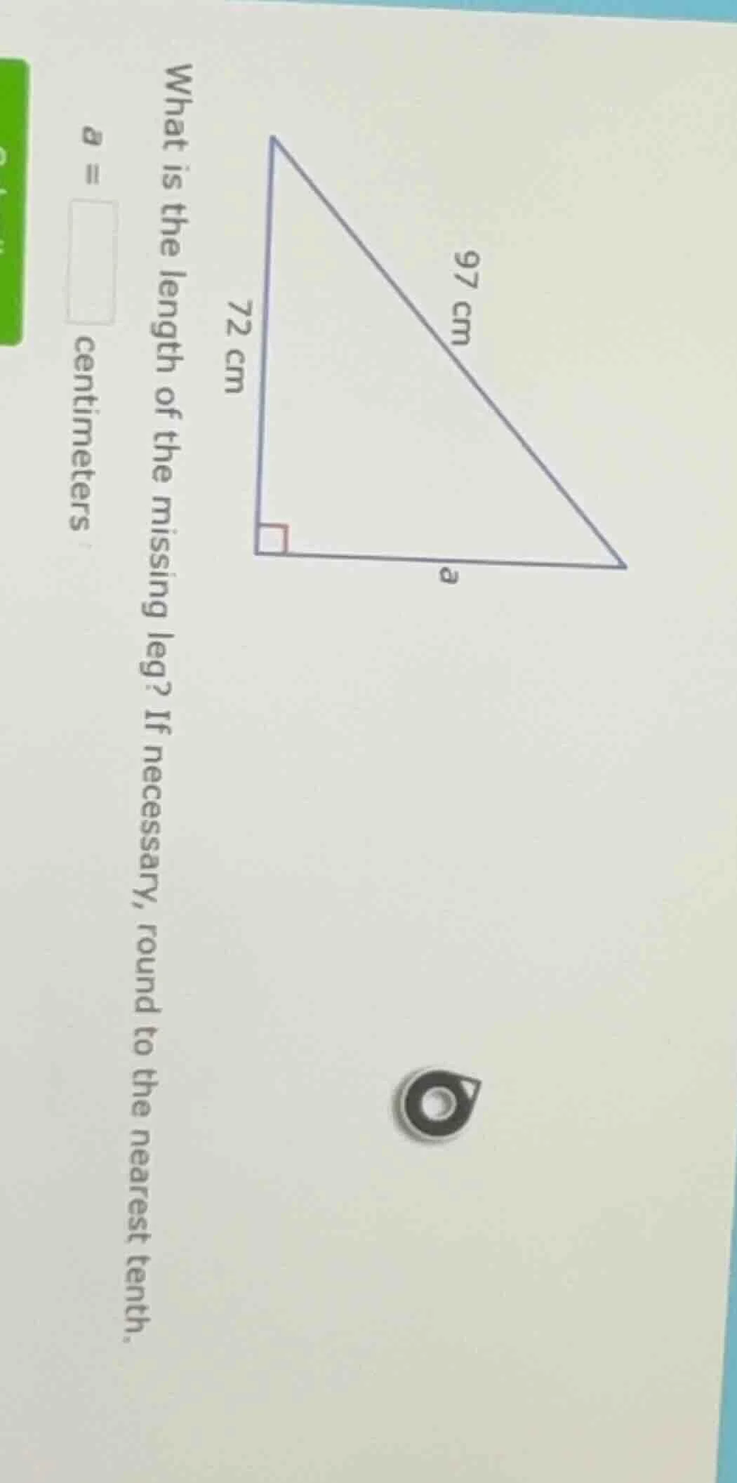 what is the length of the missing leg? if necessary, round to the neare…