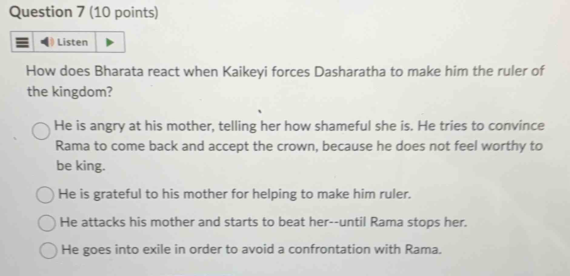 question 7 (10 points) how does bharata react when kaikeyi forces dasha…