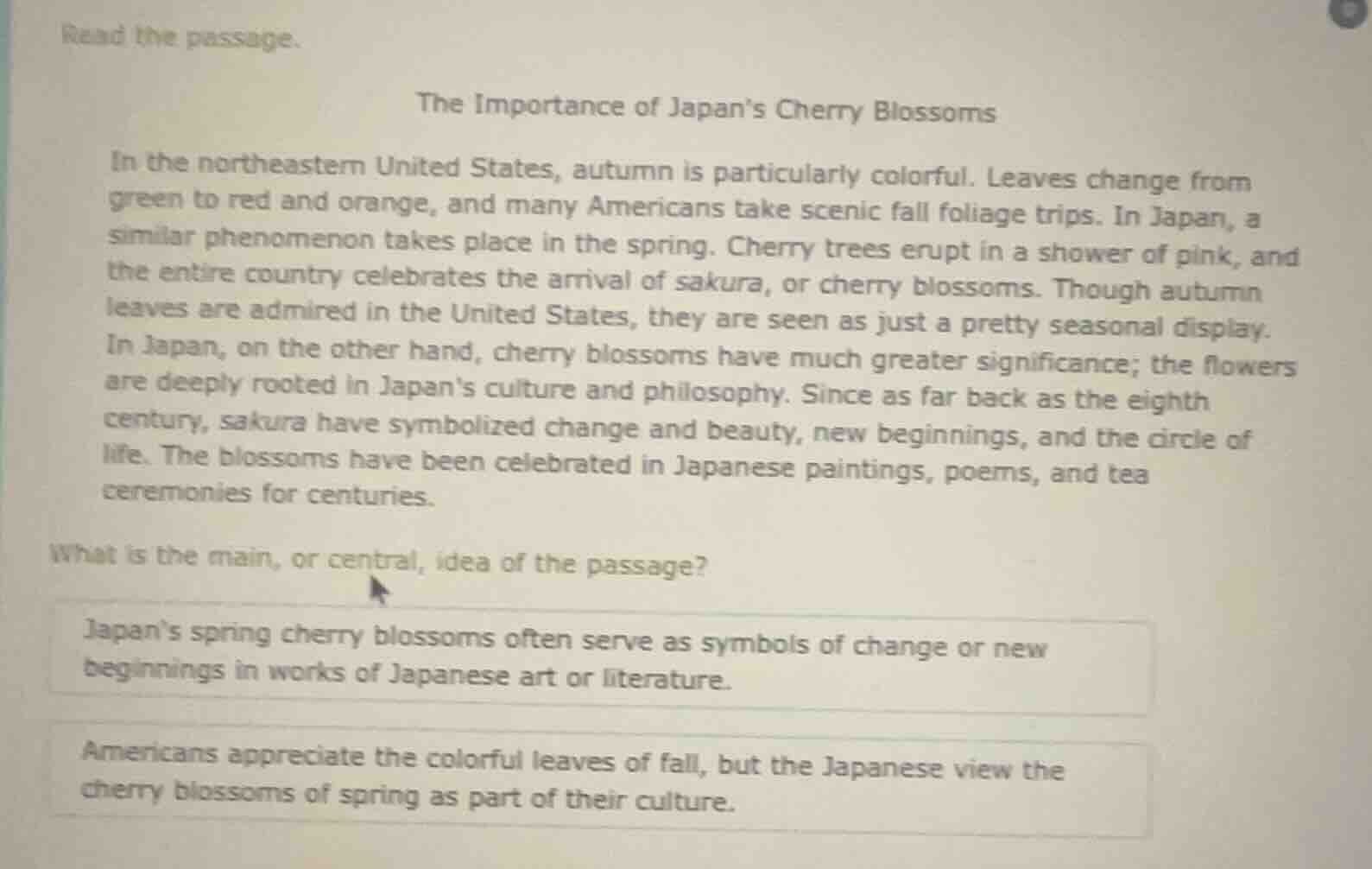 read the passage. the importance of japan’s cherry blossoms in the nort…