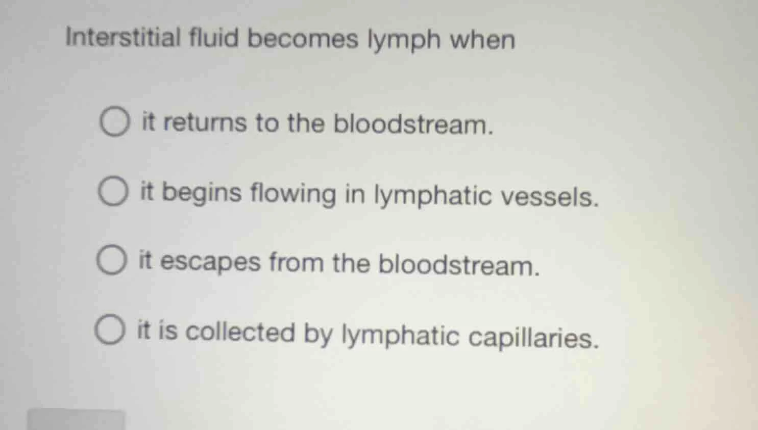 interstitial fluid becomes lymph when it returns to the bloodstream. it…
