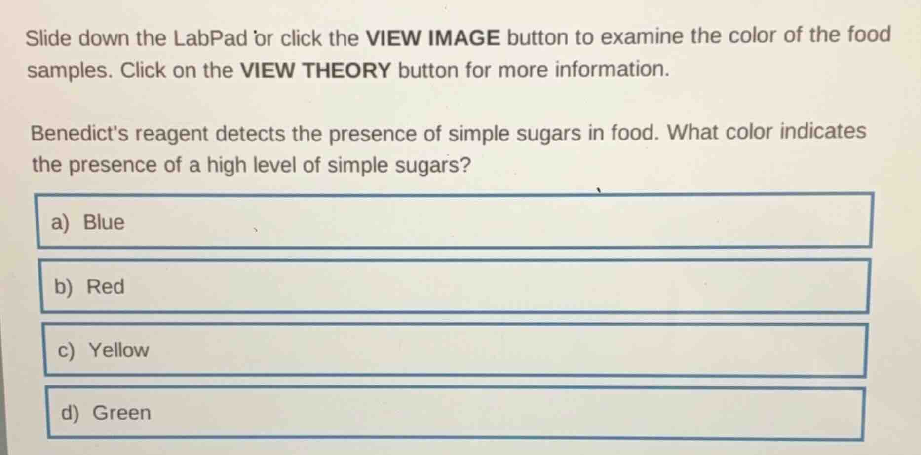 slide down the labpad or click the view image button to examine the col…