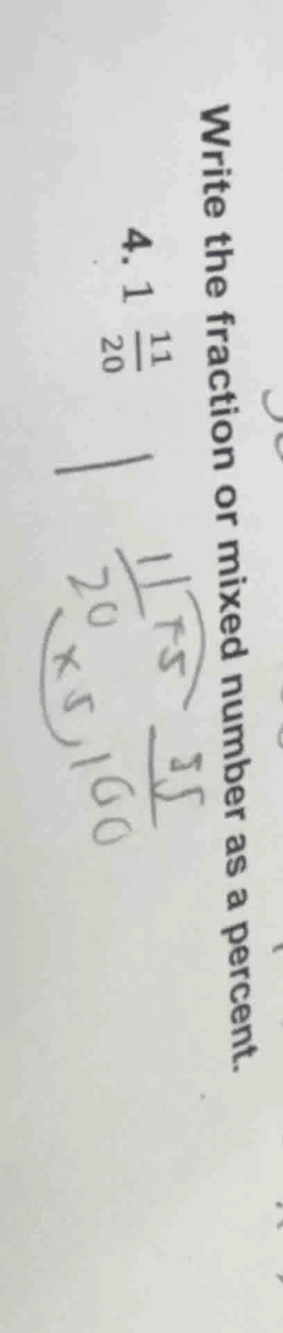 write the fraction or mixed number as a percent. 4. ( 1\frac{11}{20} )