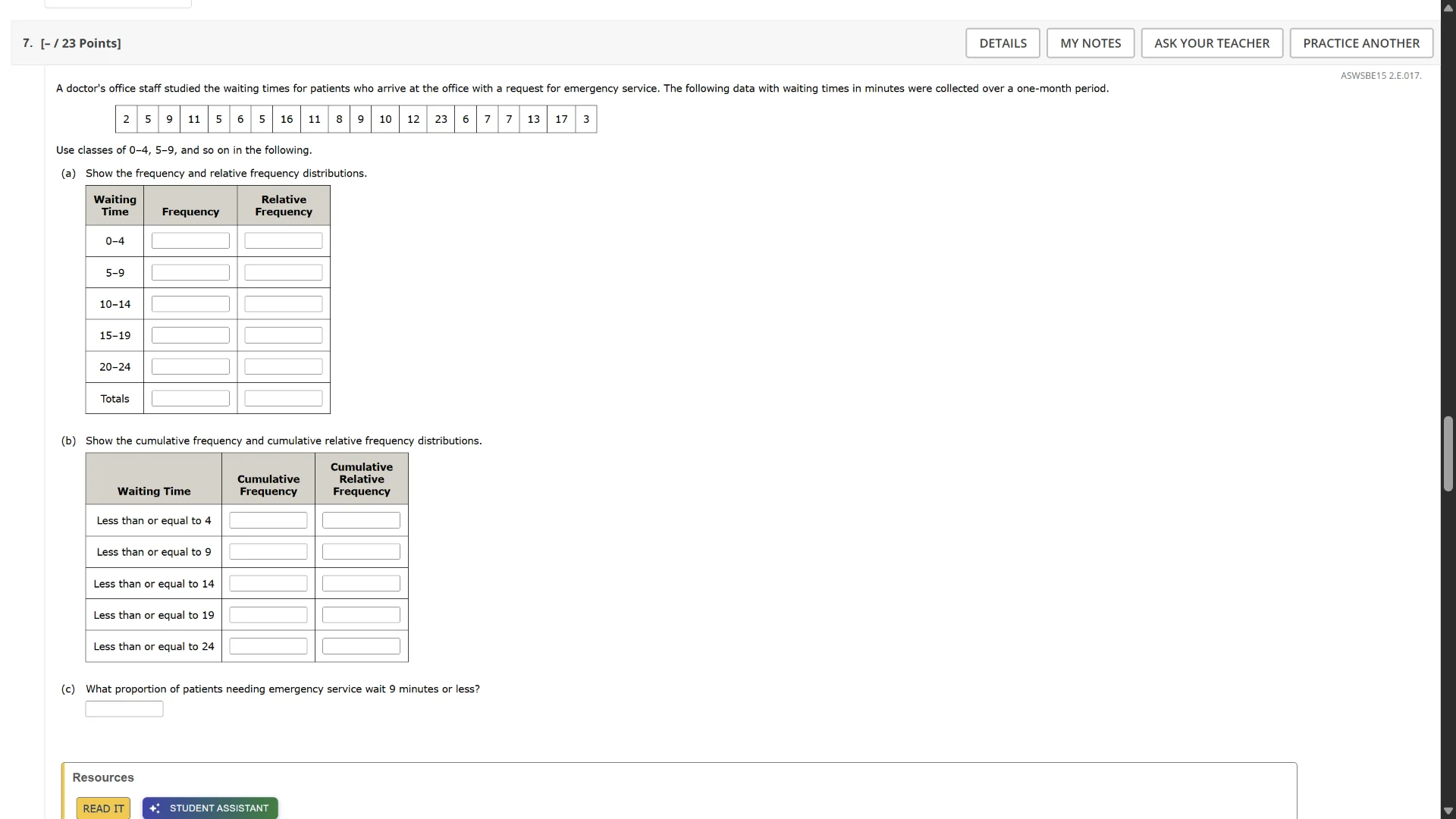 a doctors office staff studied the waiting times for patients who arriv…