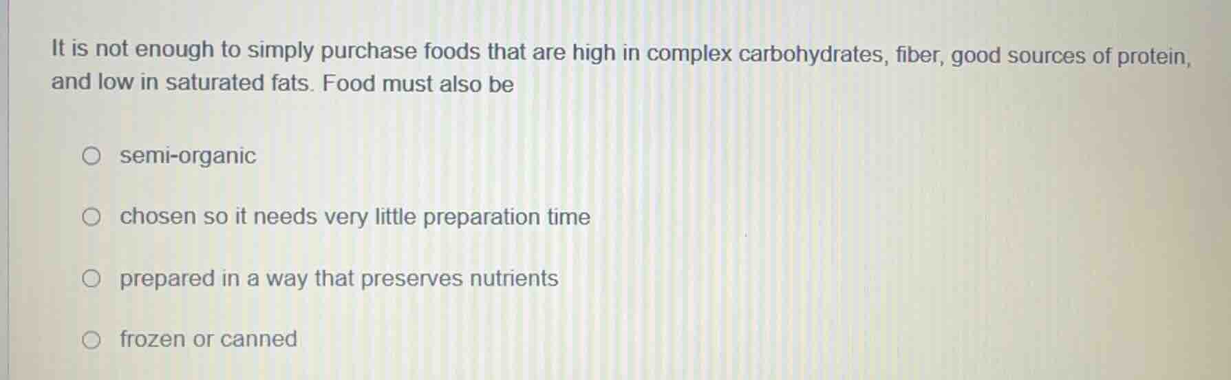 it is not enough to simply purchase foods that are high in complex carb…