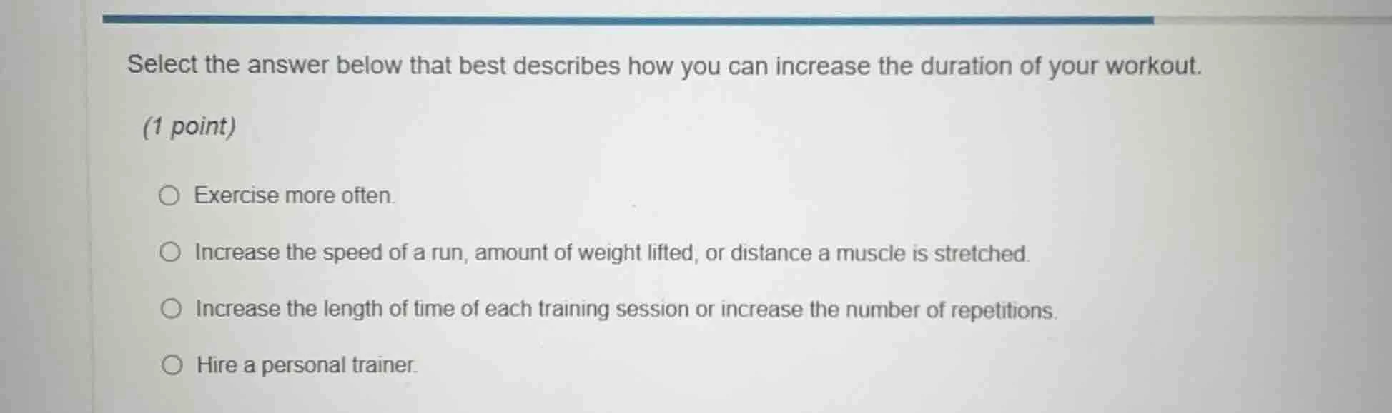 select the answer below that best describes how you can increase the du…