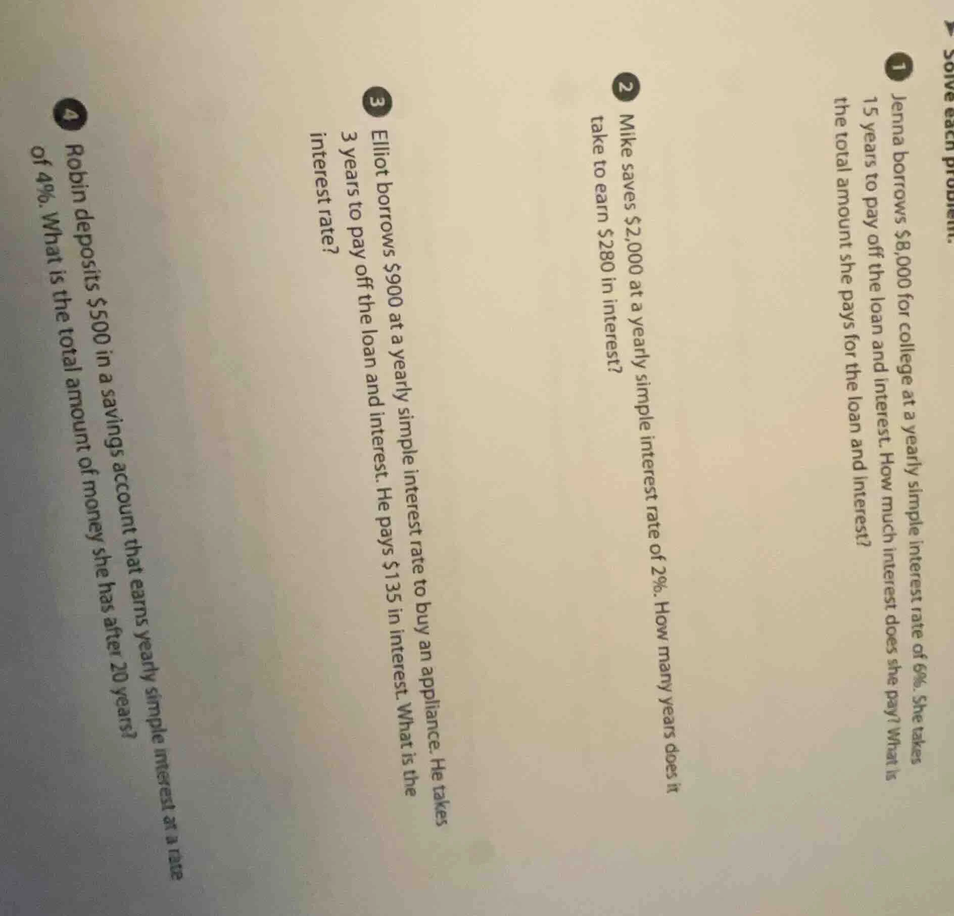 solve each problem. 1 jenna borrows $8,000 for college at a yearly simp…