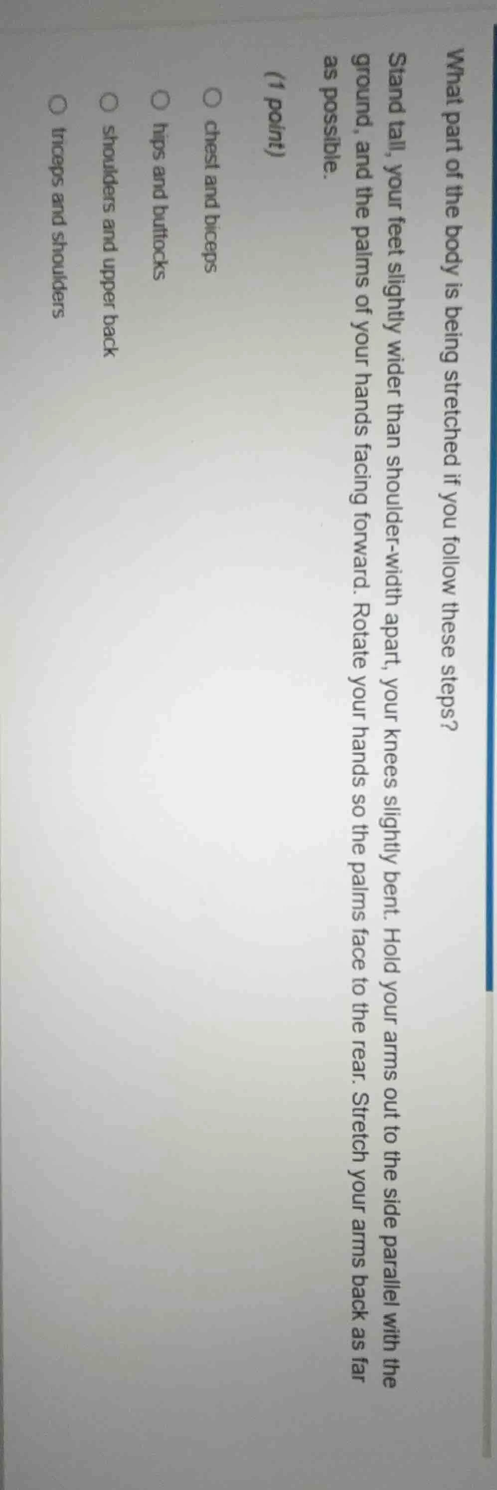 what part of the body is being stretched if you follow these steps? sta…