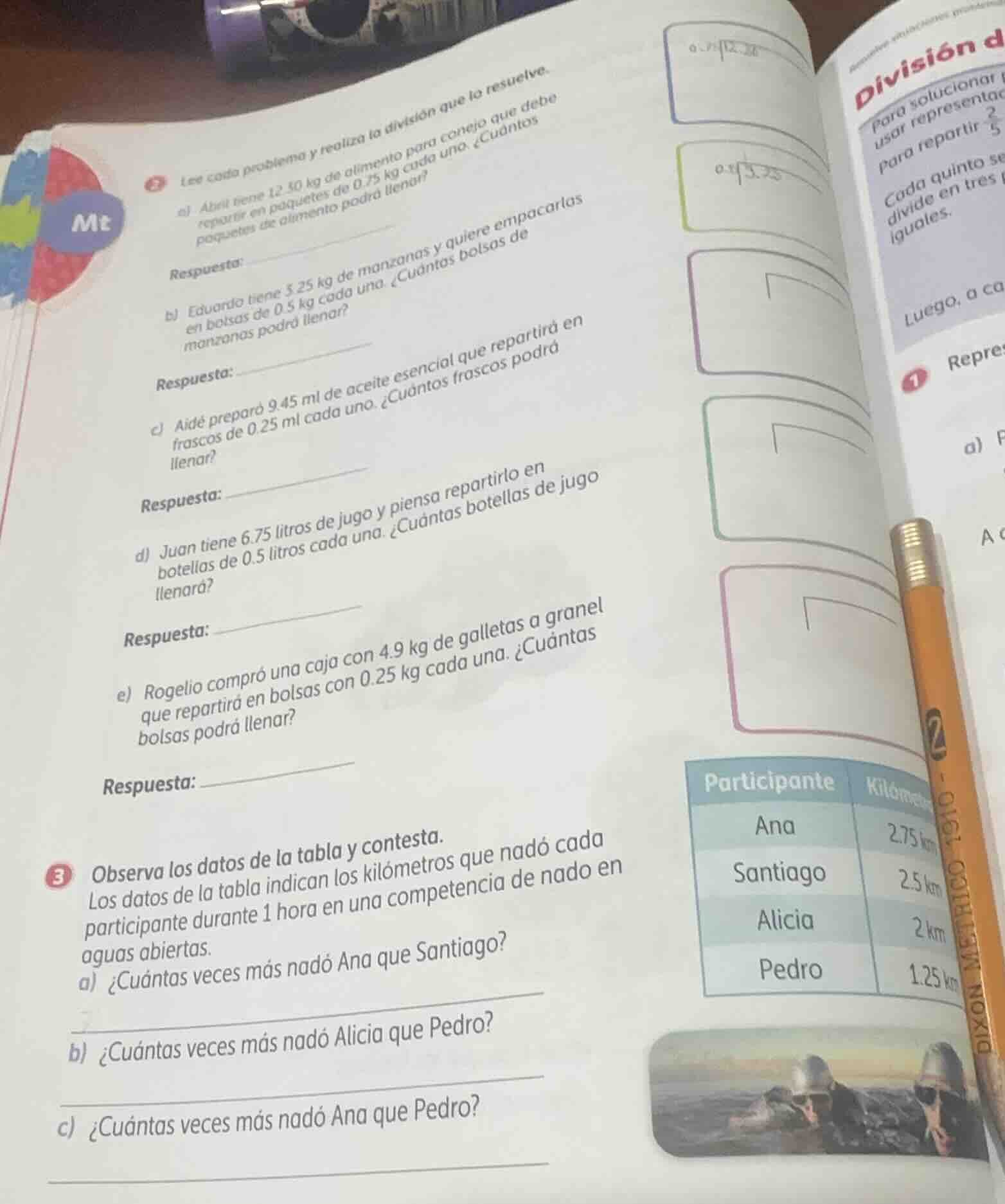 2 lee cada problema y realiza la división que lo resuelve. a) abiel tie…