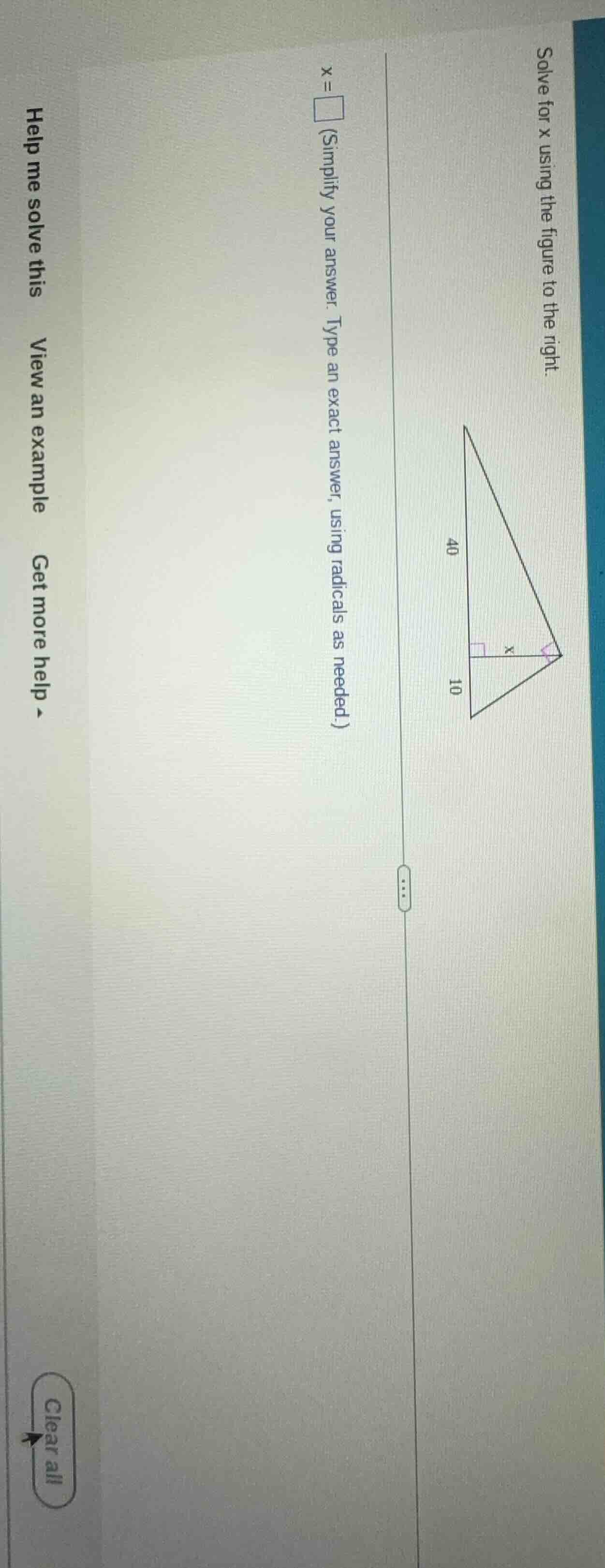 solve for x using the figure to the right. x = \\boxed{\\text{(simplify…