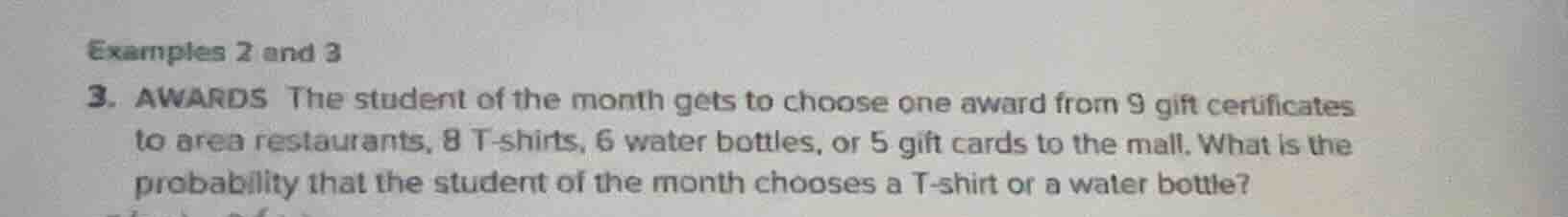 examples 2 and 3 3. awards the student of the month gets to choose one …