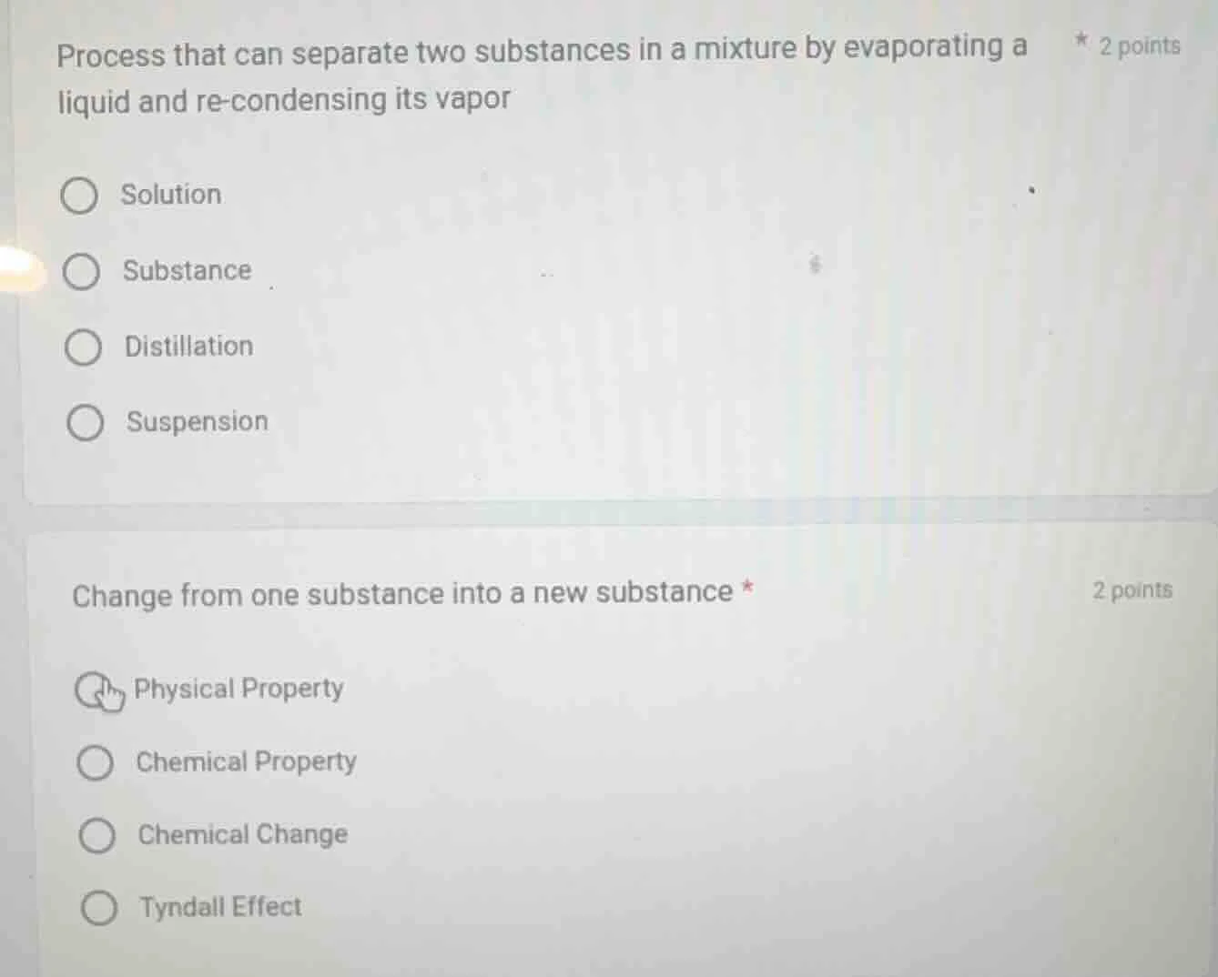 process that can separate two substances in a mixture by evaporating a …