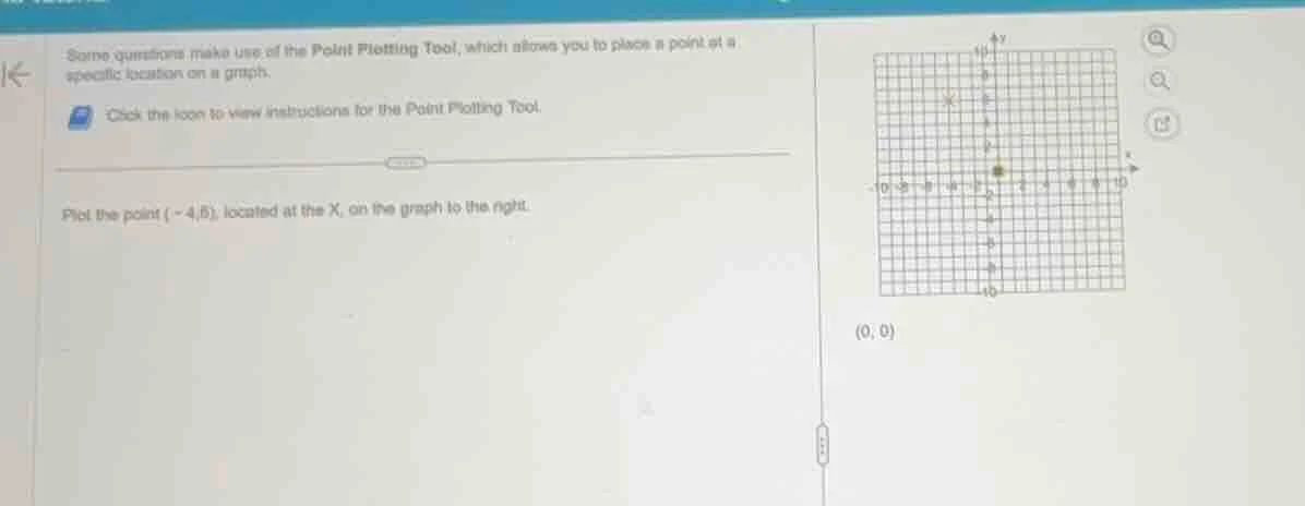some questions make use of the point plotting tool, which allows you to…
