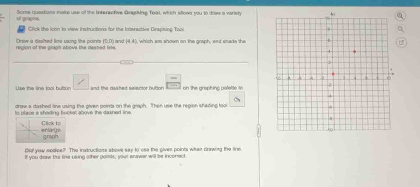 some questions make use of the interactive graphing tool, which allows …