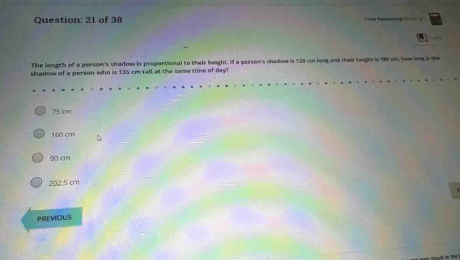 question: 21 of 38 the length of a person’s shadow is proportional to t…