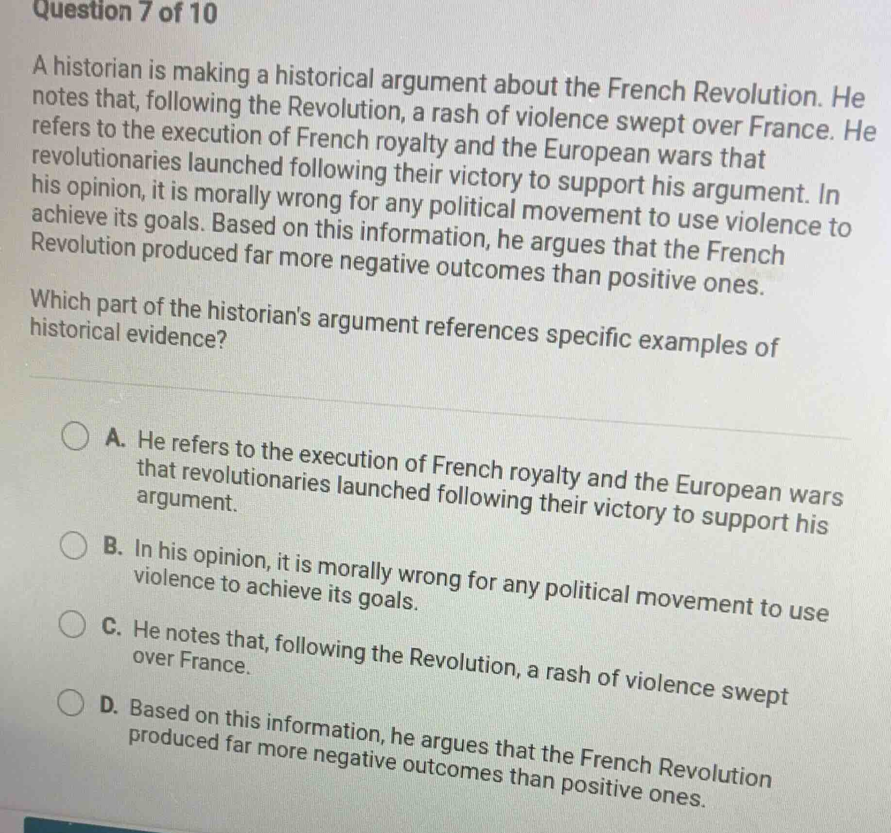 question 7 of 10 a historian is making a historical argument about the …