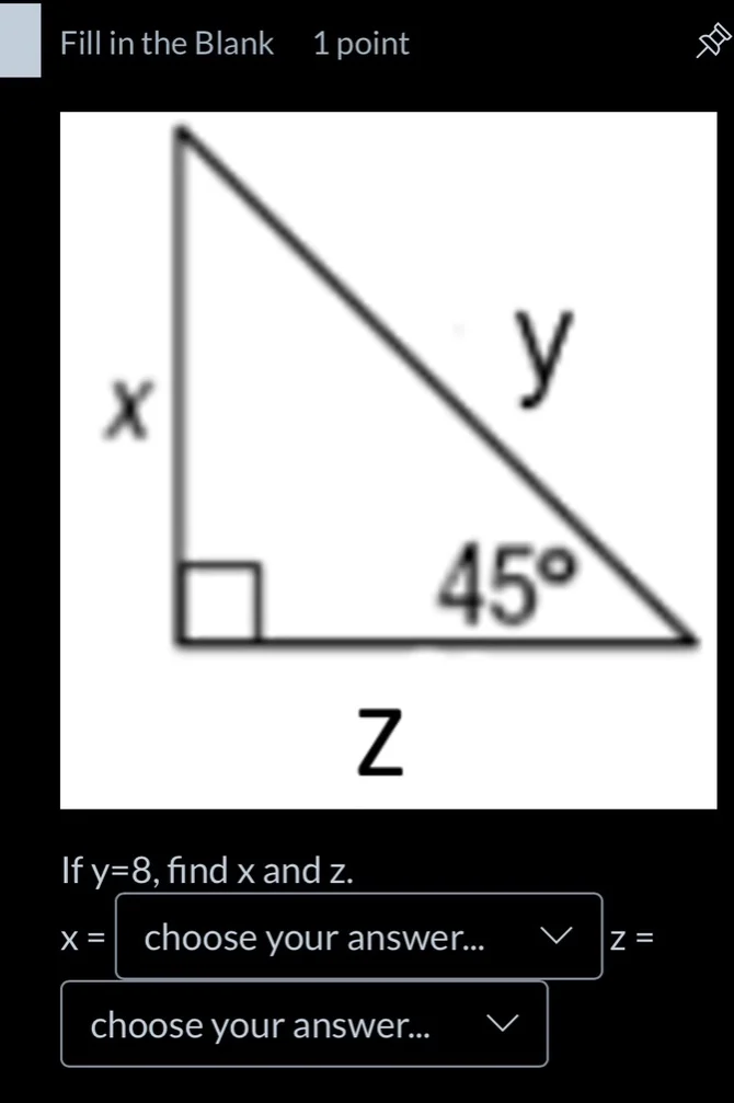 fill in the blank 1 point if y=8, find x and z. x = choose your answer.…