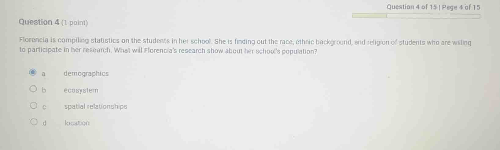 question 4 (1 point) florencia is compiling statistics on the students …
