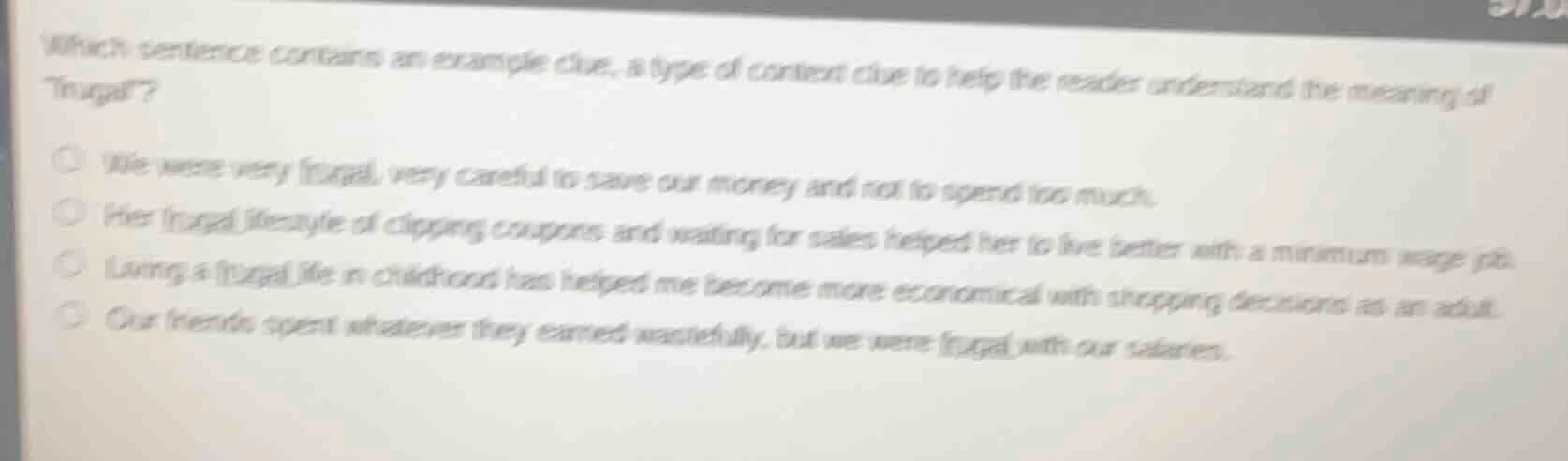 which sentence contains an example clue, a type of context clue to help…