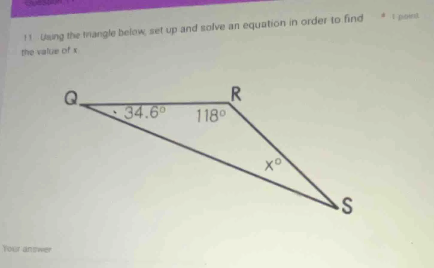 11. using the triangle below, set up and solve an equation in order to …