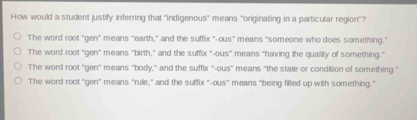 how would a student justify inferring that \indigenous\ means \originat…