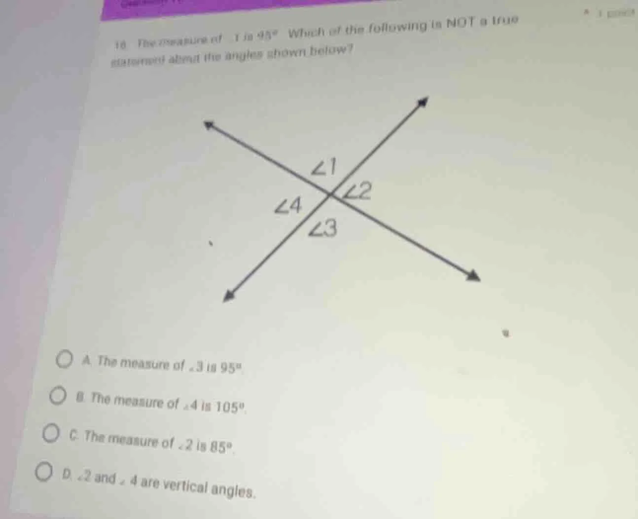 10. the measure of ∠1 is 95°. which of the following is not a true stat…