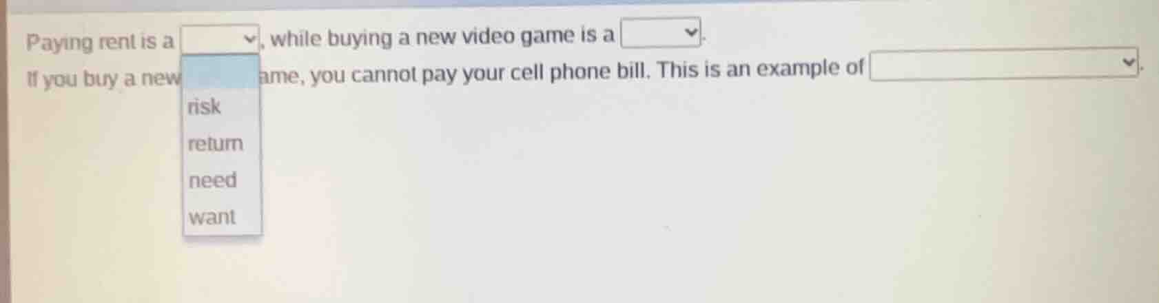 paying rent is a, while buying a new video game is a. if you buy a new …