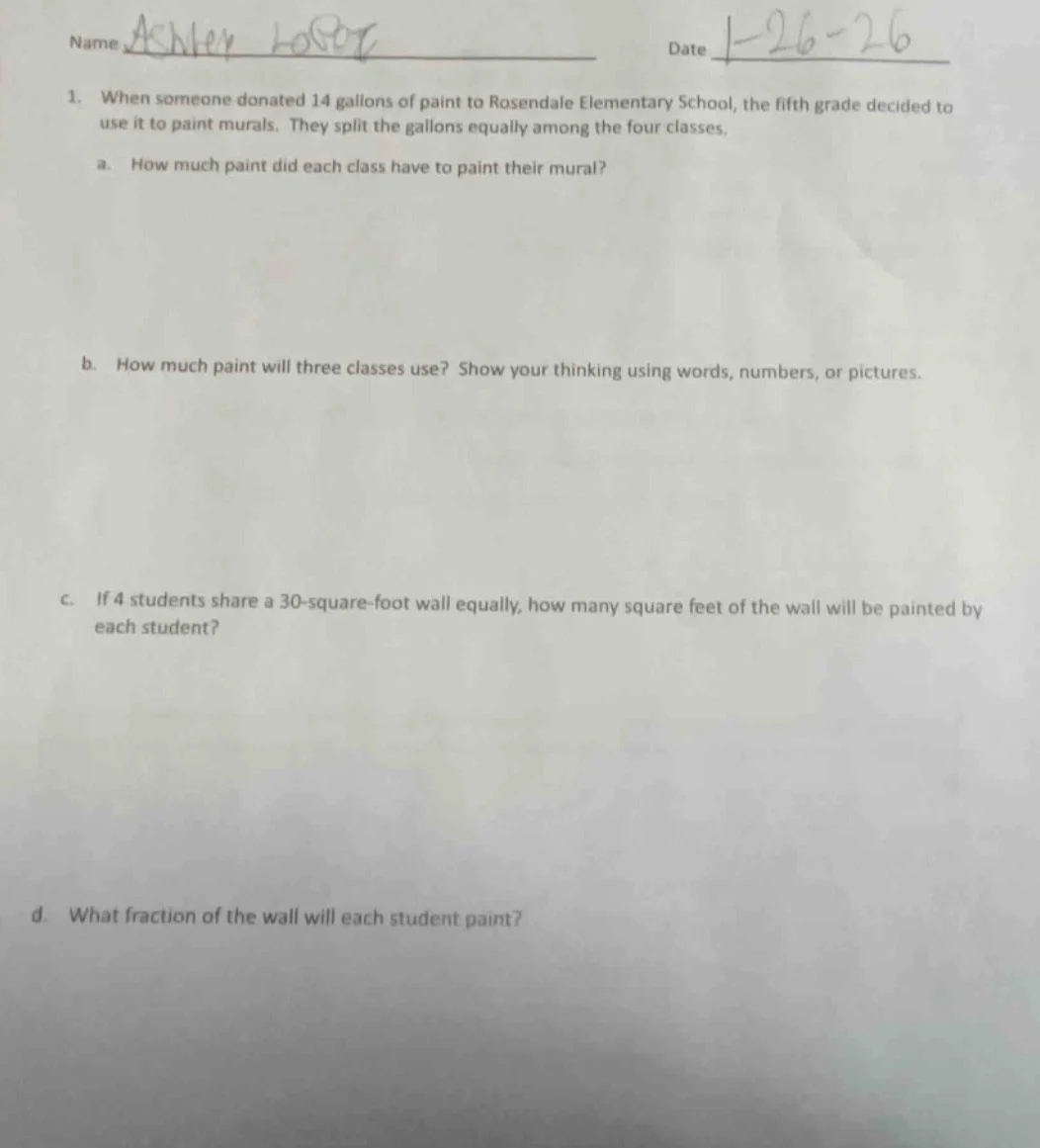 name ashley lopez date 1-26-26 1. when someone donated 14 gallons of pa…