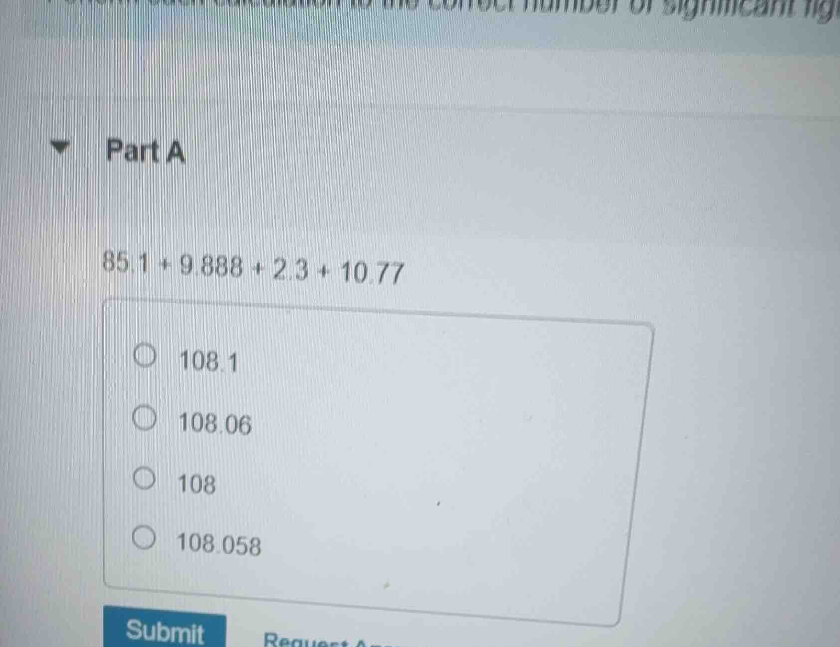part a 85.1 + 9.888 + 2.3 + 10.77 108.1 108.06 108 108.058