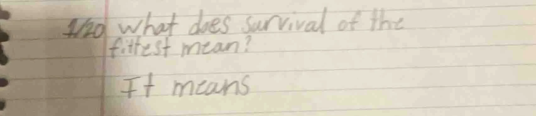 what does survival of the fittest mean? it means