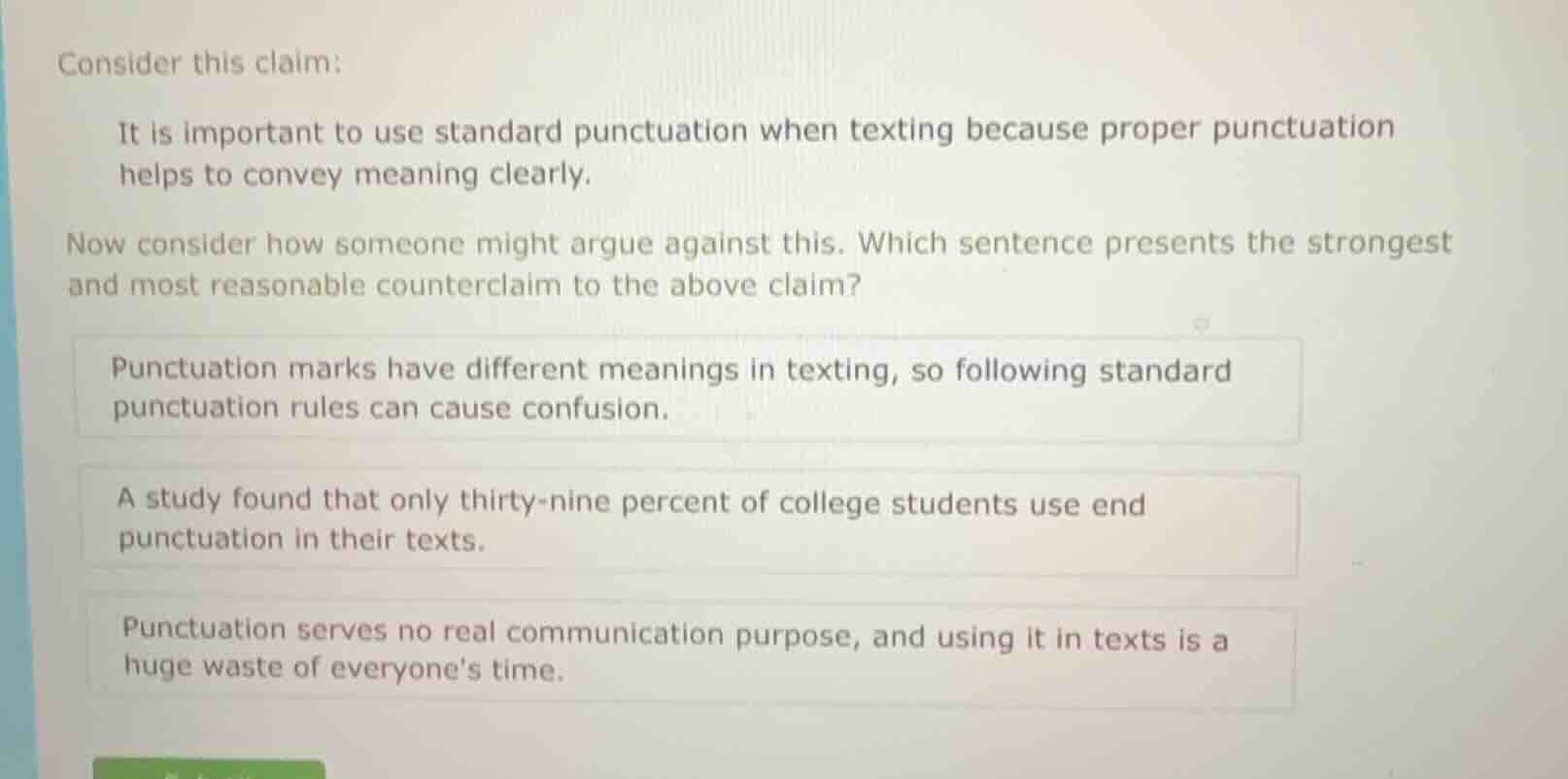 consider this claim: it is important to use standard punctuation when t…