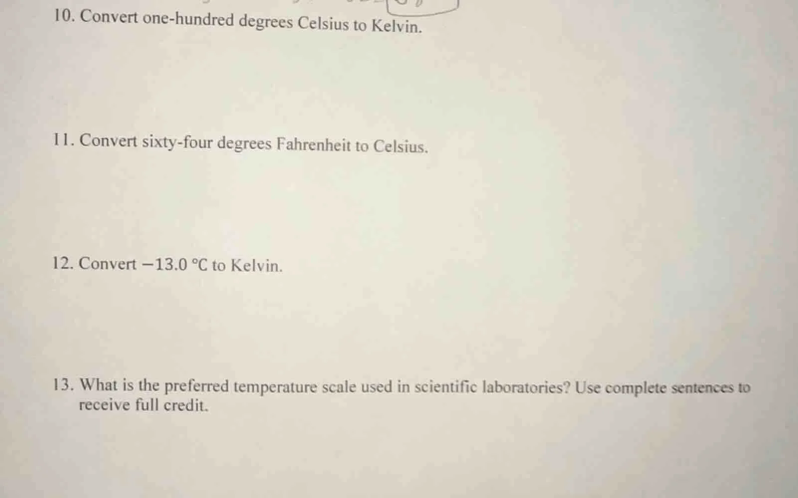 10. convert one-hundred degrees celsius to kelvin. 11. convert sixty-fo…