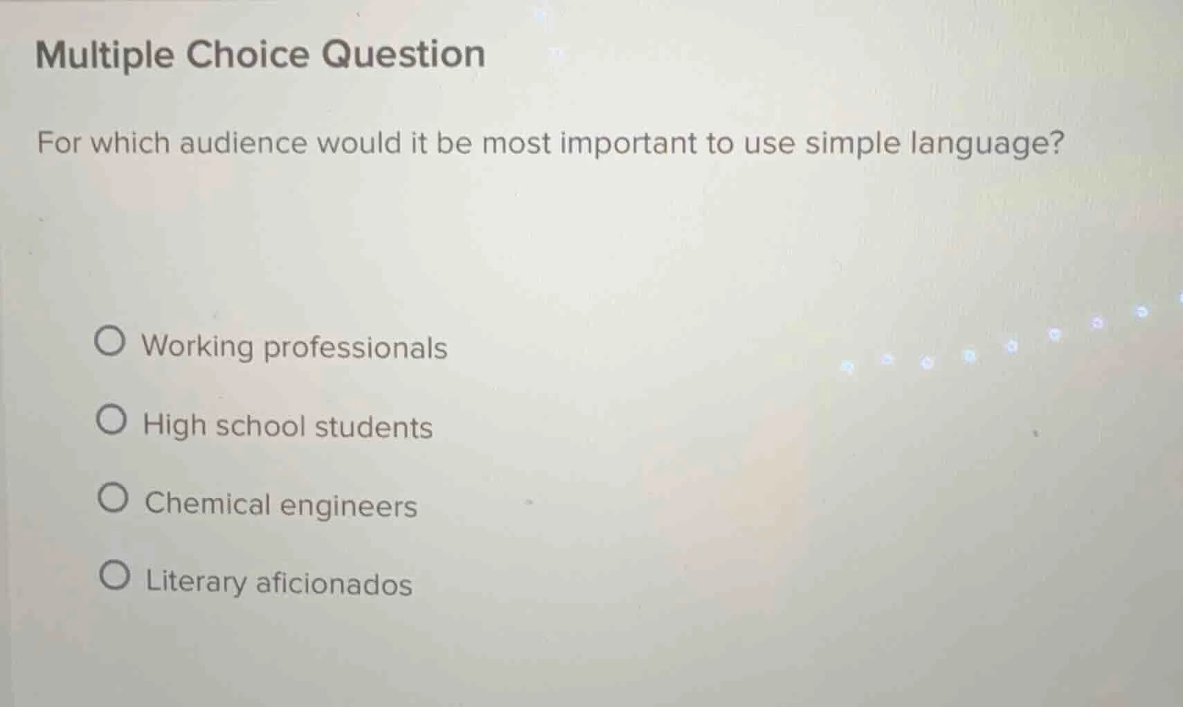 multiple choice question for which audience would it be most important …
