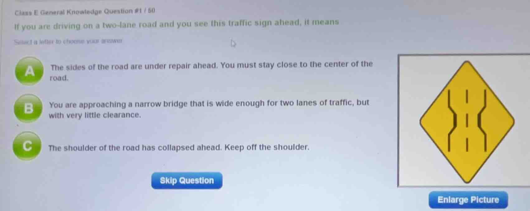 class e general knowledge question #1 / 50 if you are driving on a two …