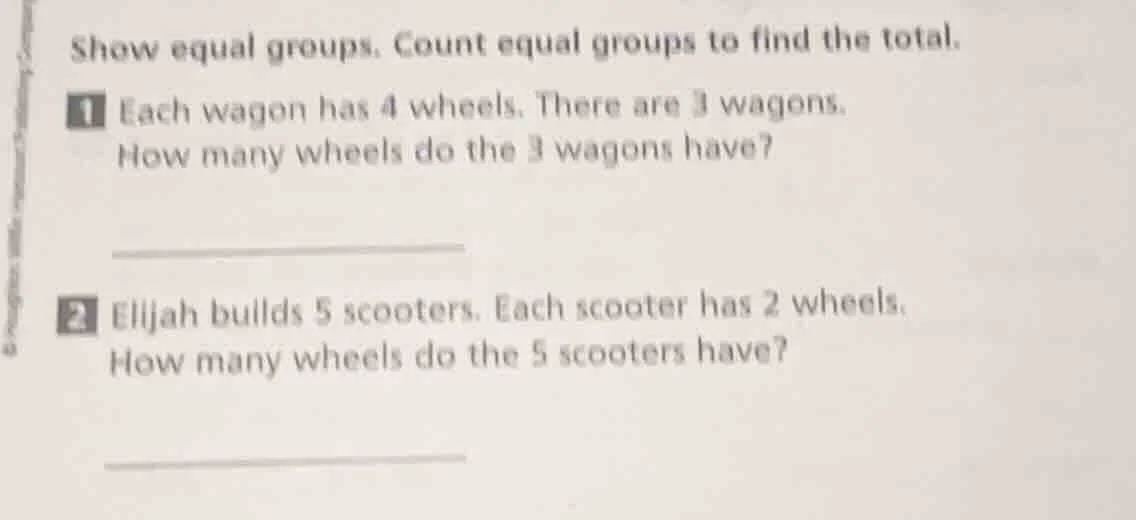 show equal groups. count equal groups to find the total. 1 each wagon h…