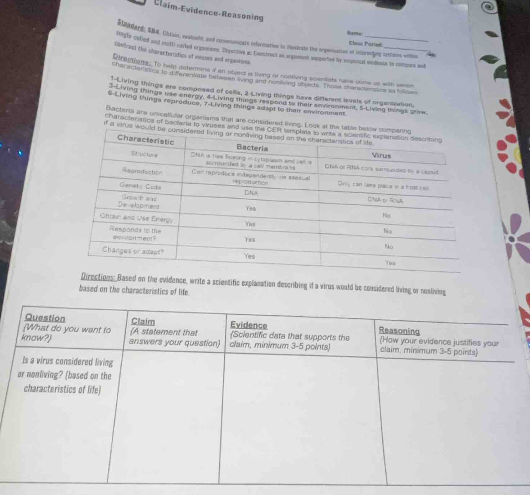claim - evidence - reasoning name: class period: standard: sb4. obtain,…