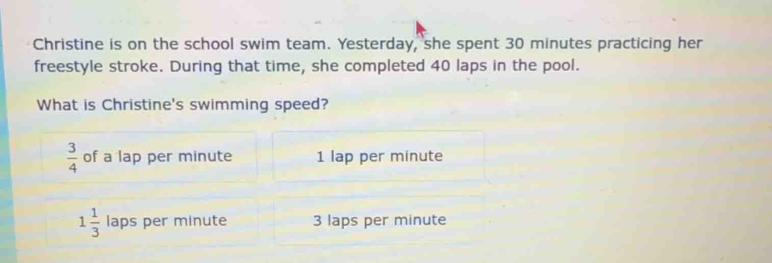 christine is on the school swim team. yesterday, she spent 30 minutes p…