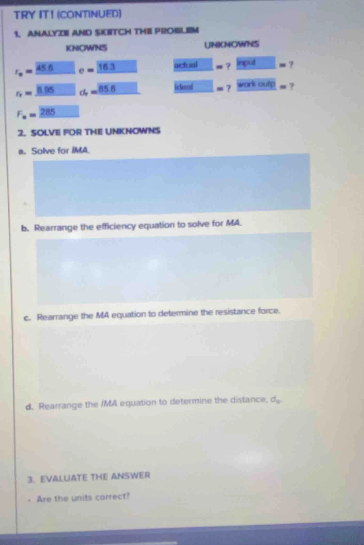 try it! (continued) 1. analyze and sketch the problem known ( r_e = 45.…