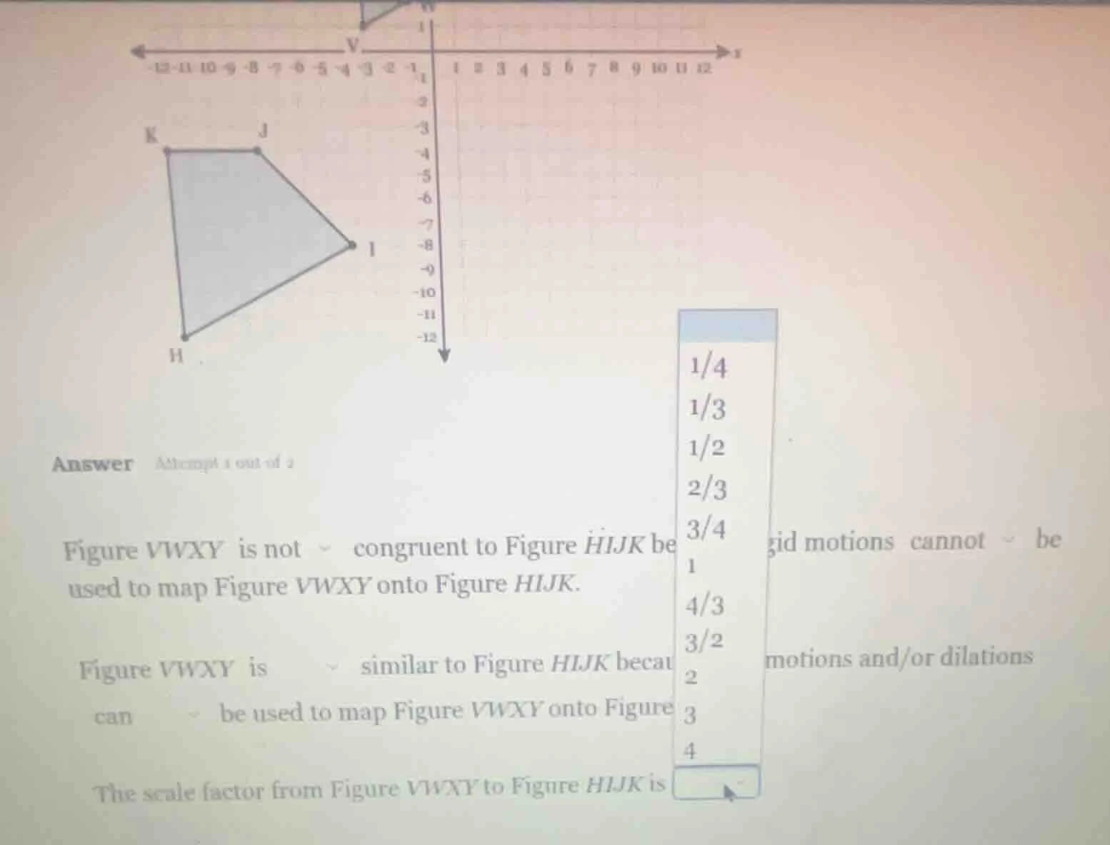 answer attempt 1 out of 2 figure vwxy is not congruent to figure hijk b…