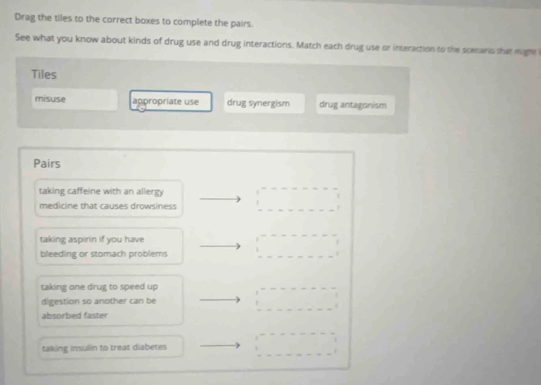 drag the tiles to the correct boxes to complete the pairs. see what you…