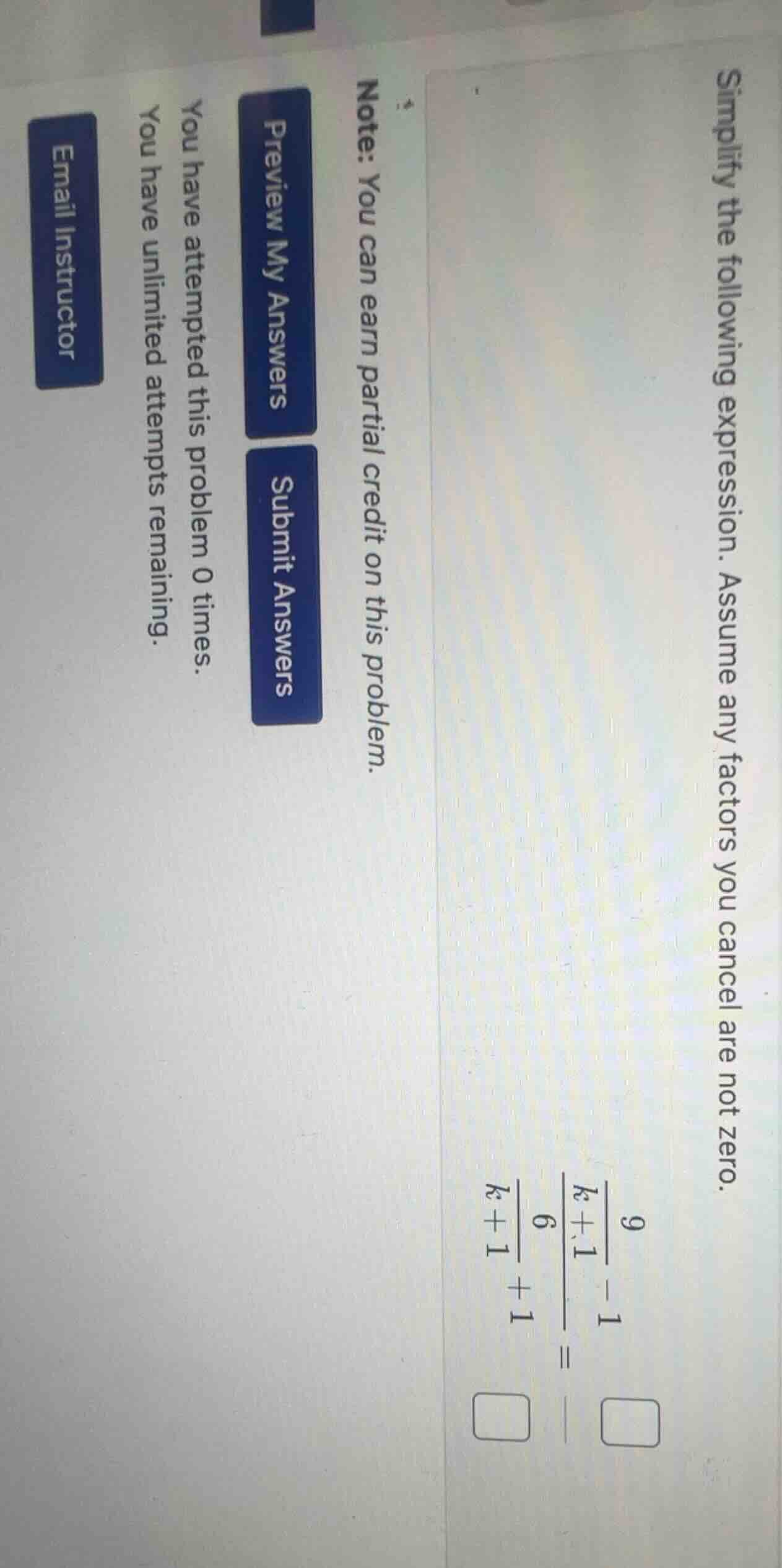 simplify the following expression. assume any factors you cancel are no…