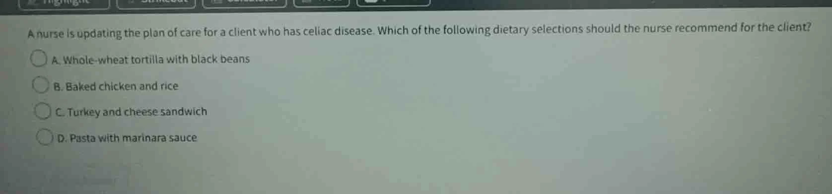a nurse is updating the plan of care for a client who has celiac diseas…