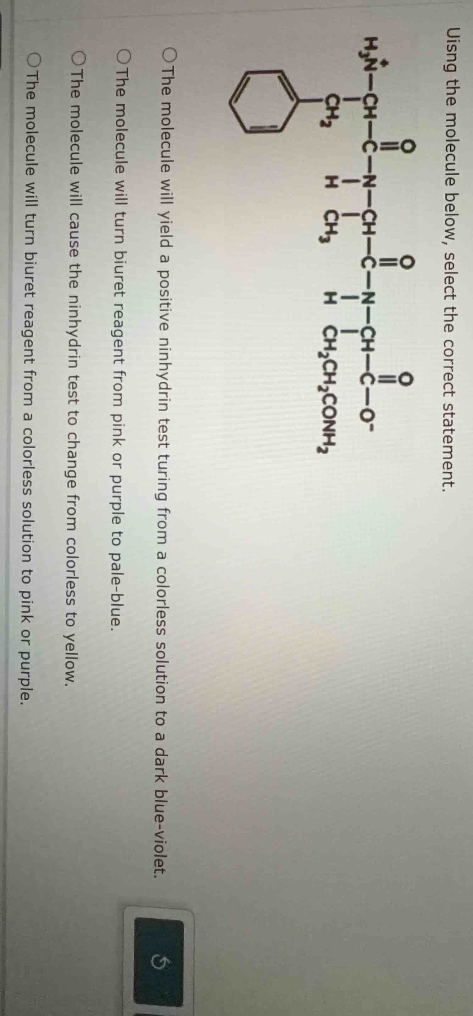 using the molecule below, select the correct statement. the molecule wi…