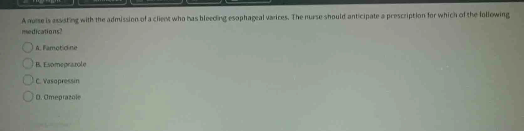 a nurse is assisting with the admission of a client who has bleeding es…