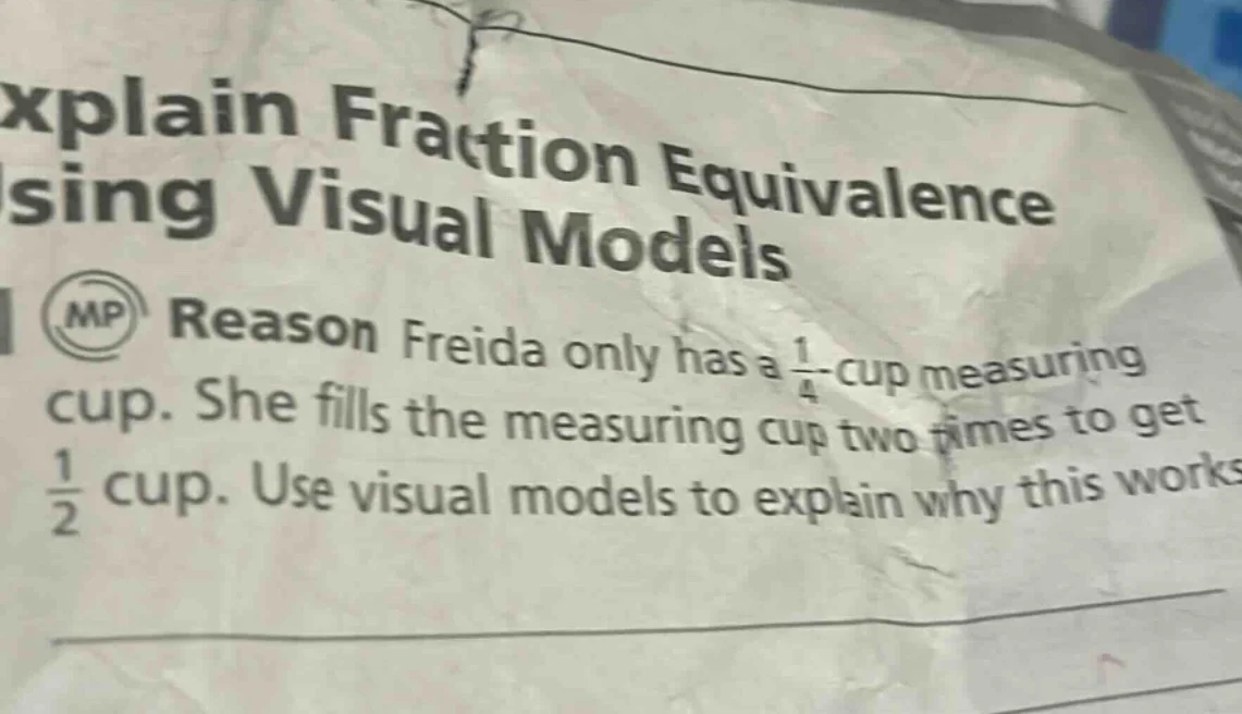 explain fraction equivalence using visual models (mp) reason freida onl…