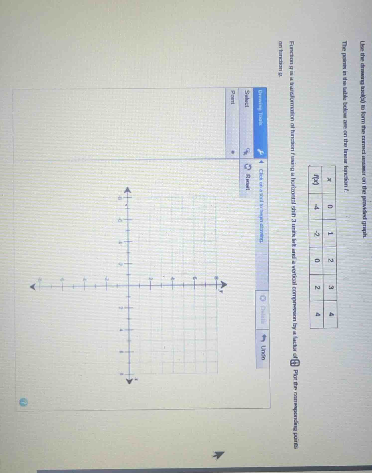 use the drawing tool(s) to form the correct answer on the provided grap…