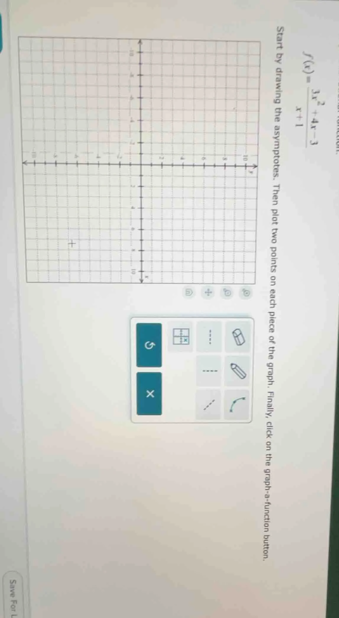 $f(x)=\frac{3x^2 + 4x - 3}{x + 1}$ start by drawing the asymptotes. the…