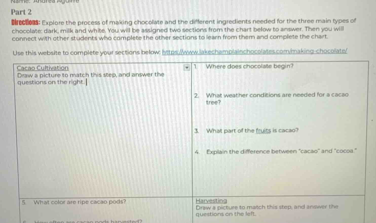 name: andrea aguirre part 2 directions: explore the process of making c…